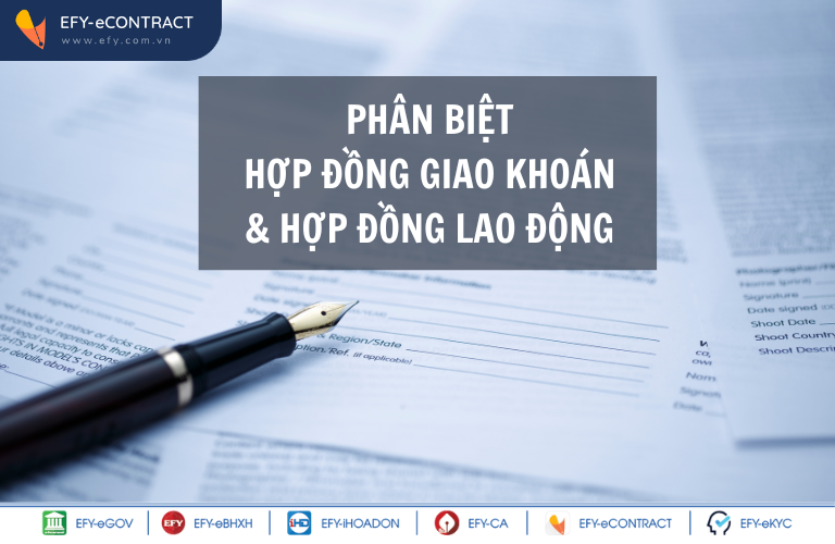 Hợp đồng giao khoán là gì? Phân biệt hợp đồng giao khoán với hợp đồng lao động