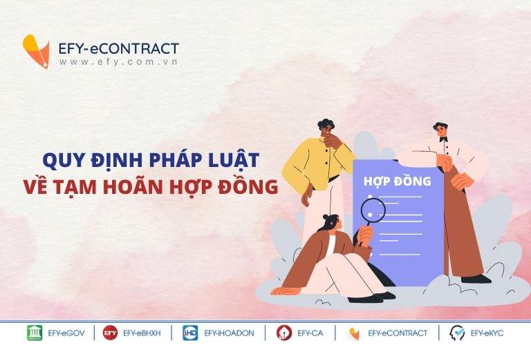 Quy định pháp luật về tạm hoãn hợp đồng