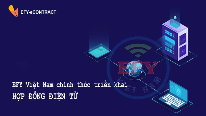 Triển khai áp dụng hợp đồng điện tử
