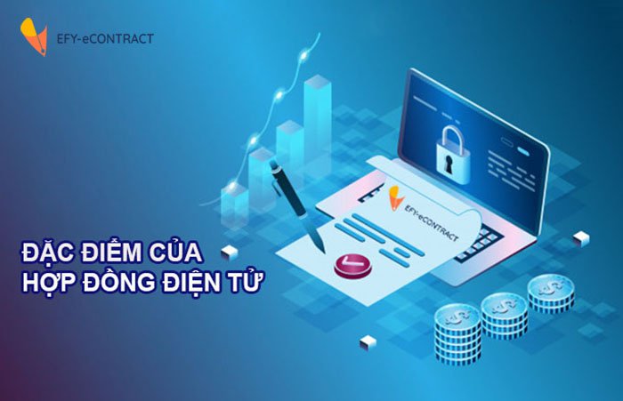 Đặc điểm của hợp đồng điện tử