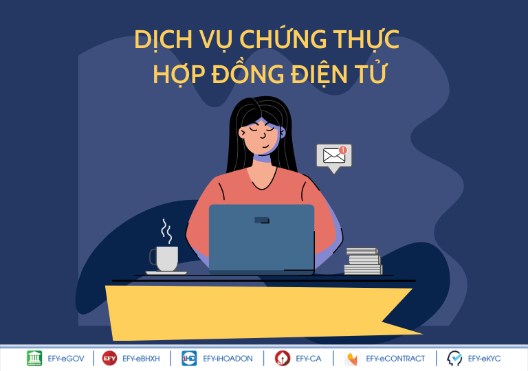 Dịch Vụ Chứng Thực Hợp Đồng Điện Tử Là Gì? Quy Định Về Hoạt Động Chứng Thực Hợp Đồng Điện Tử