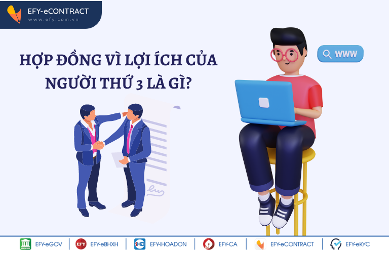 Quy định về Hợp đồng vì lợi ích của người thứ 3