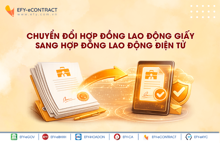 Chuyển đổi hợp đồng lao động giấy sang hợp đồng...